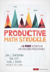 book Productive Math Struggle: A 6-Point Action Plan for Fostering Perseverance