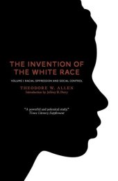 book The Invention of the White Race, Volume 1: Racial Oppression and Social Control