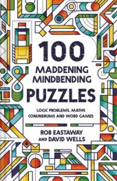 book 100 Maddening Mindbending Puzzles