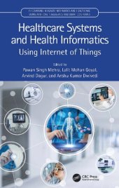 book Healthcare Systems and Health Informatics: Using Internet of Things