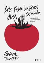 book As Revoluções da Comida: O impacto de nossas escolhas à mesa