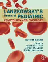 book Lanzkowsky's Manual of Pediatric Hematology and Oncology