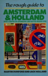 book The Rough Guide to Amsterdam and Holland With a Chapter on Luxembourg and Selected Belgian Cities