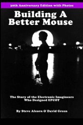 book Building A Better Mouse, 30th Anniversary Edition