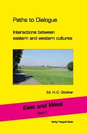 book Paths to Dialogue: Interactions Between Eastern and Western Cultures