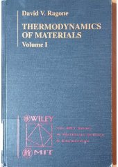 book Thermodynamics of Materials, Volume 1