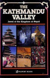 book The Kathmandu Valley: Jewel of the Kingdom of Nepal