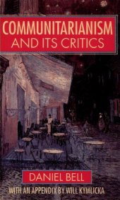 book Communitarianism and its Critics