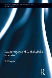 book De-Convergence of Global Media Industries