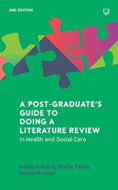 book A POST-GRADUATE'S GUIDE TO DOING A LITERATURE REVIEW IN HEALTH AND SOCIAL CARE,