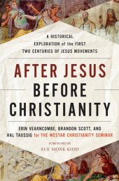 book After Jesus Before Christianity