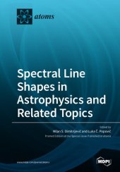 book Spectral Line Shapes in Astrophysics and Related Topics