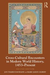 book Cross-Cultural Encounters in Modern World History, 1453-Present