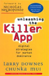 book Unleashing the Killer App: Digital Strategies for Market Dominance