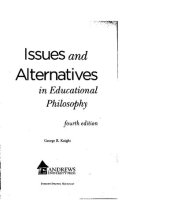 book Issues and Alternatives in Educational Philosophy