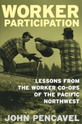 book Worker Participation: Lessons from the Worker Co-Ops of the Pacific Northwest