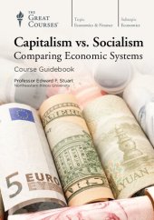 book Capitalism vs. Socialism Comparing Economic Systems