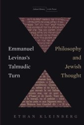 book Emmanuel Levinas's Talmudic Turn: Philosophy and Jewish Thought