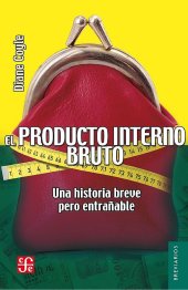 book El producto interno bruto: Una historia breve pero entrañable