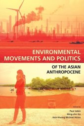 book Environmental Movements and Politics of the Asian Anthropocene