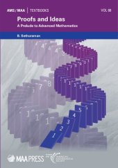 book Proofs and Ideas: A Prelude to Advanced Mathematics