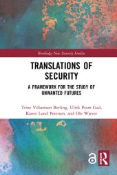 book Translations Of Security: A Framework For The Study Of Unwanted Futures