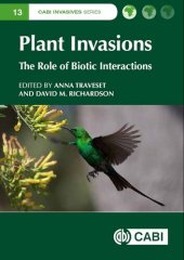 book Plant Invasions: The Role of Biotic Interactions