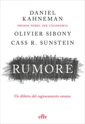 book Rumore. Un difetto del ragionamento umano