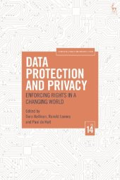 book Data Protection and Privacy, Volume 14: Enforcing Rights in a Changing World