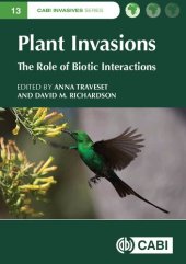 book Plant Invasions: The Role of Biotic Interactions