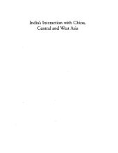 book India's Interaction with China, Central and West Asia