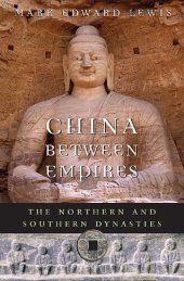 book China between Empires: The Northern and Southern Dynasties