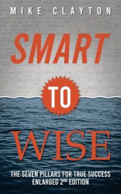 book Smart to Wise: The Seven Pillars for True Success