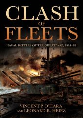 book Clash of Fleets: Naval Battles of the Great War, 1914–18