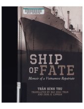 book Ship of Fate: Memoir of a Vietnamese Repatriate