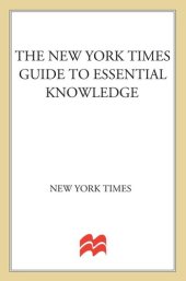 book The New York Times guide to essential knowledge: A desk reference for the curious mind