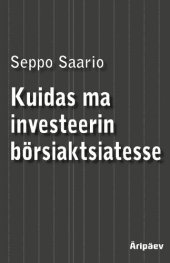 book Kuidas ma investeerin börsiaktsiatesse