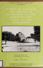 book Sharīʻa in Songhay: The Replies of Al-Maghīlī to the Questions of Askia Al-Ḥājj Muḥammad