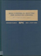 book Well Logging II: Electric and Acoustic Logging/With Chart Supplement