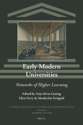 book Early Modern Universities: Networks of Higher Learning