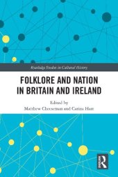 book Folklore and Nation in Britain and Ireland