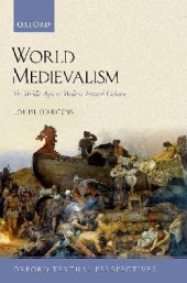 book World Medievalism: The Middle Ages in Modern Textual Culture