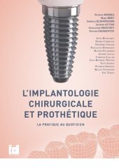 book L'implantologie chirurgicale et prothétique: La pratique au quotidien