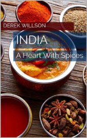 book India: A Heart With Spices