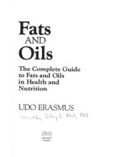 book Fats and Oils: The Complete Guide to Fats and Oils in Health and Nutrition