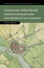 book Community, Urban Health and Environment in the Late Medieval Low Countries