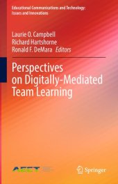 book Perspectives on Digitally-Mediated Team Learning: Foundational Perspectives