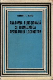 book Anatomia functionala si biomecanica aparatului locomotor