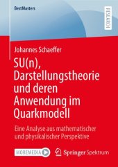 book SU(n), Darstellungstheorie und deren Anwendung im Quarkmodell