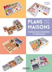 book Plans de maisons: inspirations modernes et originales